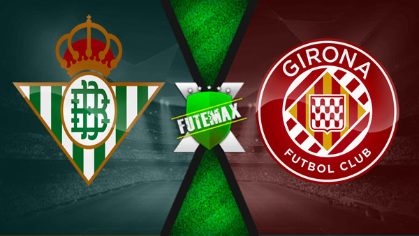 Futemax Bétis x Girona ao vivo online 15/08/2024